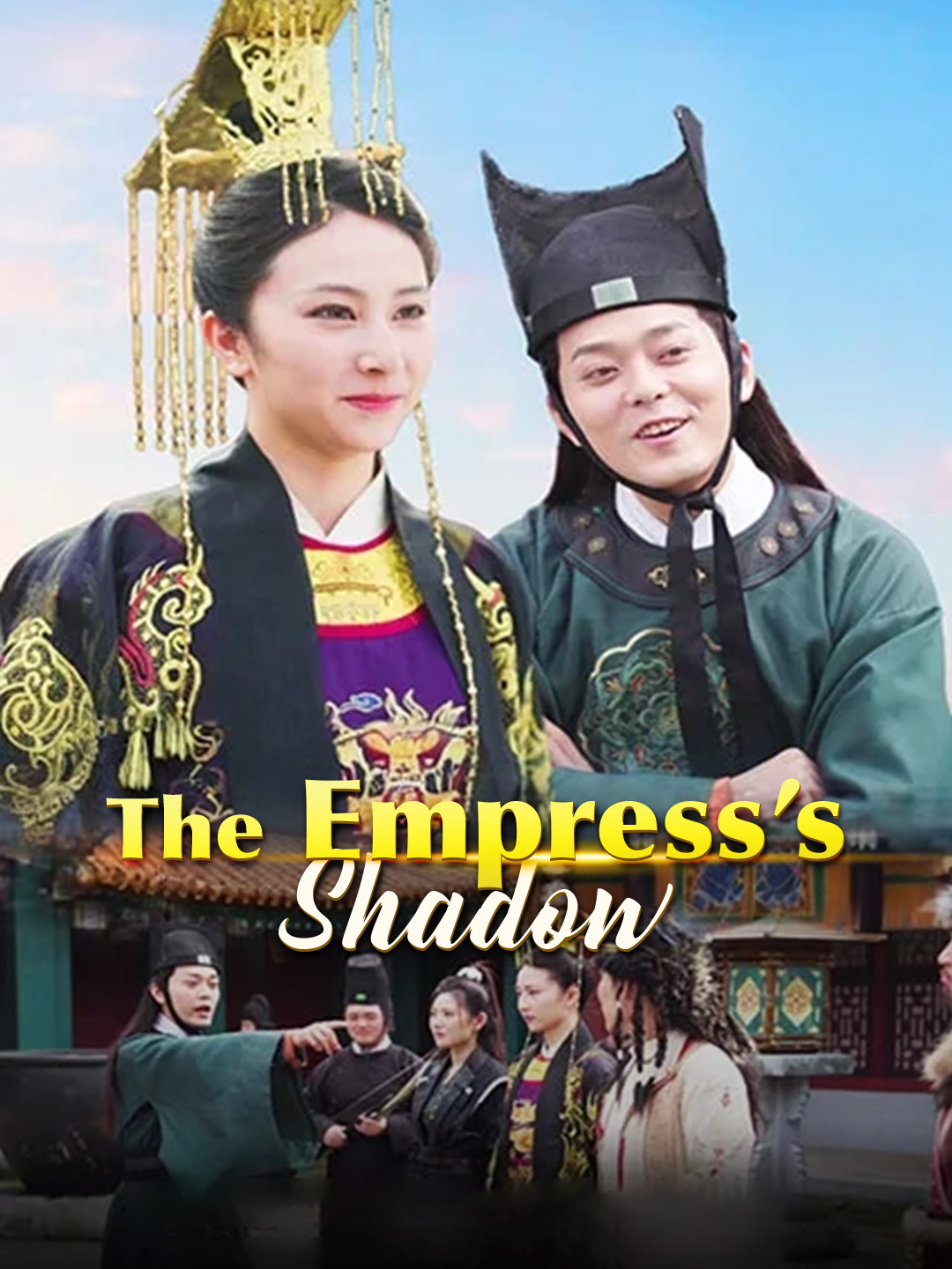 The Empress’s Shadow​