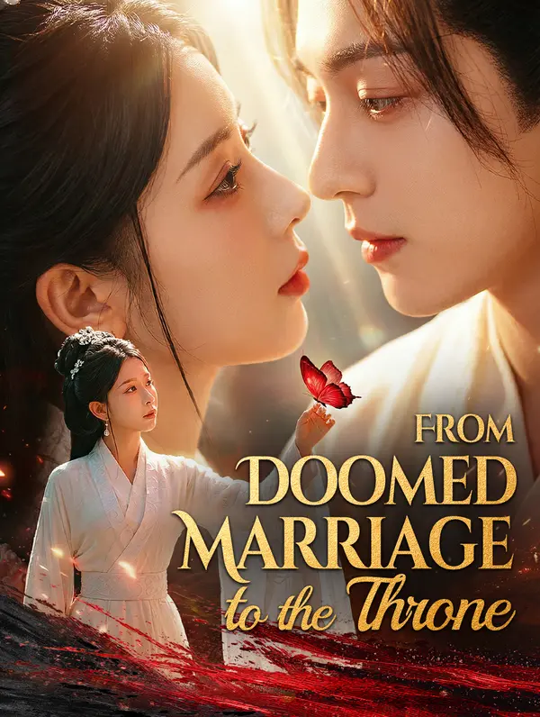 From Doomed Marriage to the Throne