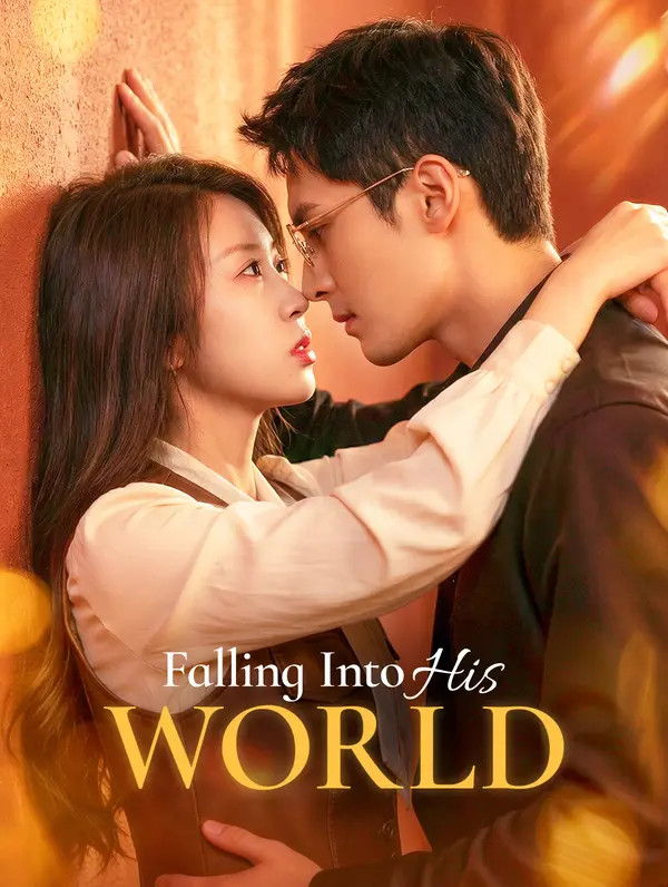 Falling Into His World