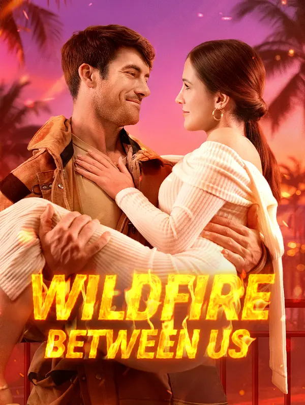Wildfire Between Us