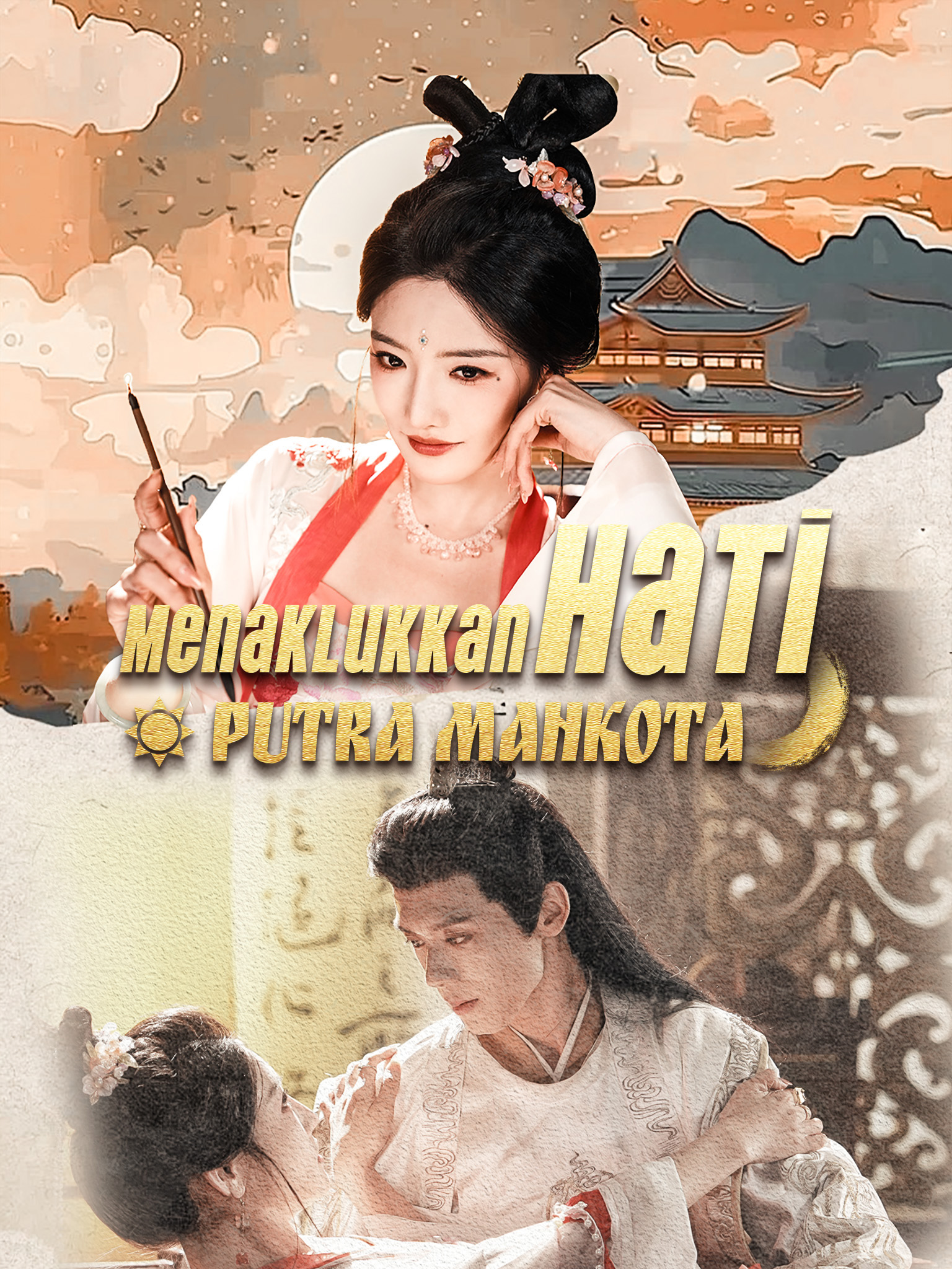 Menaklukkan Hati Putra Mahkota