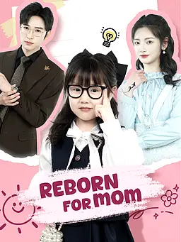 Reborn for Mom