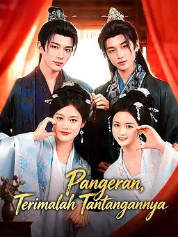 Pangeran, Terimalah Tantangannya