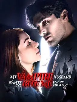 My Vampire Husband Wants to Bite Me Every Night