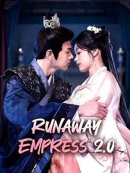 Runaway Empress 2.0