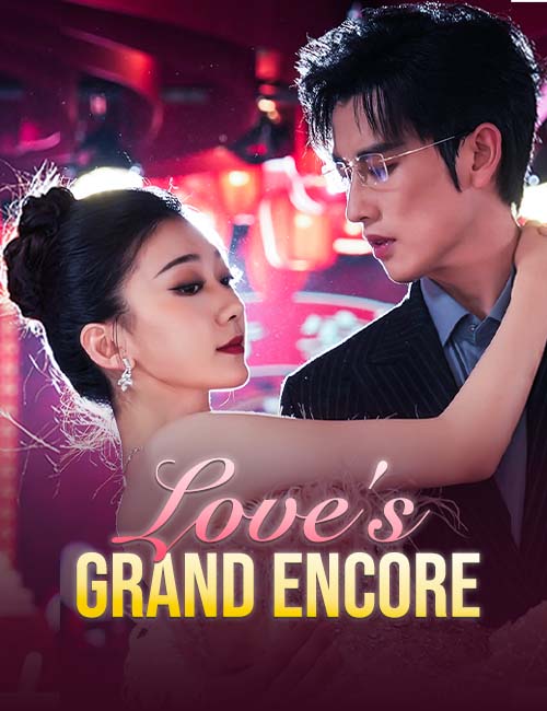 Love's Grand Encore