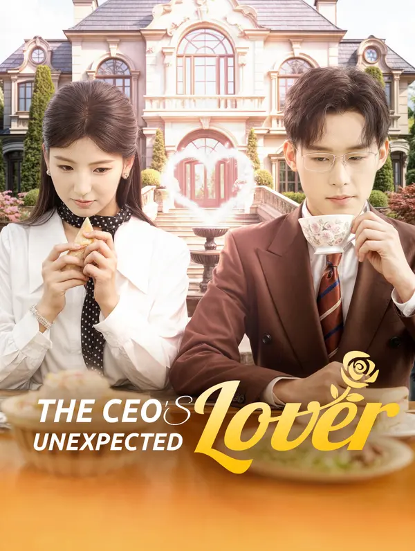 The CEO's Unexpected Lover(Dubbed)