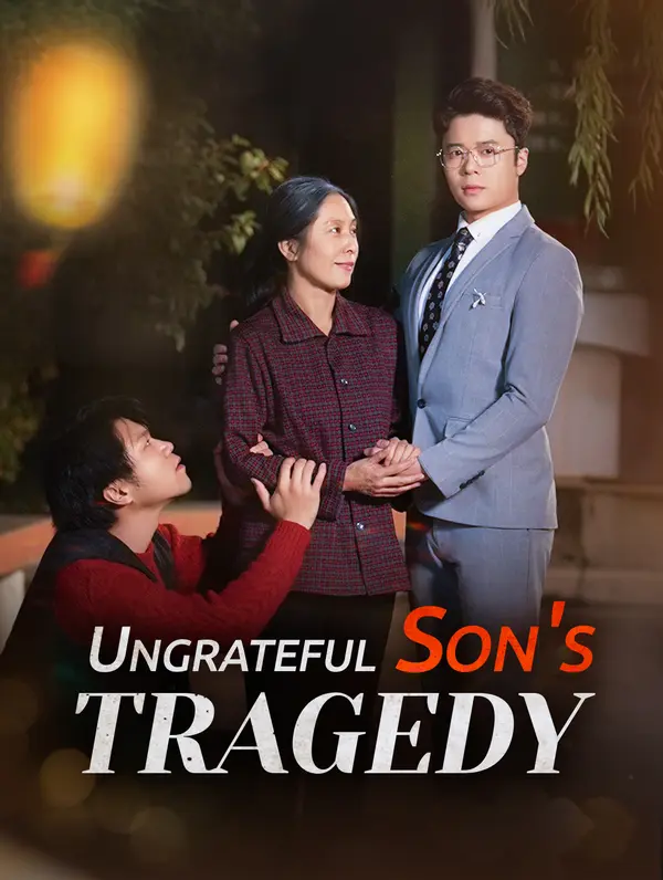Ungrateful Son's Tragedy