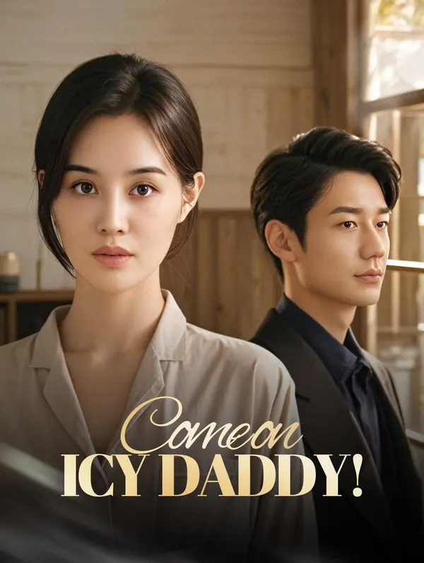 Come on, Icy Daddy!(Dubbed)