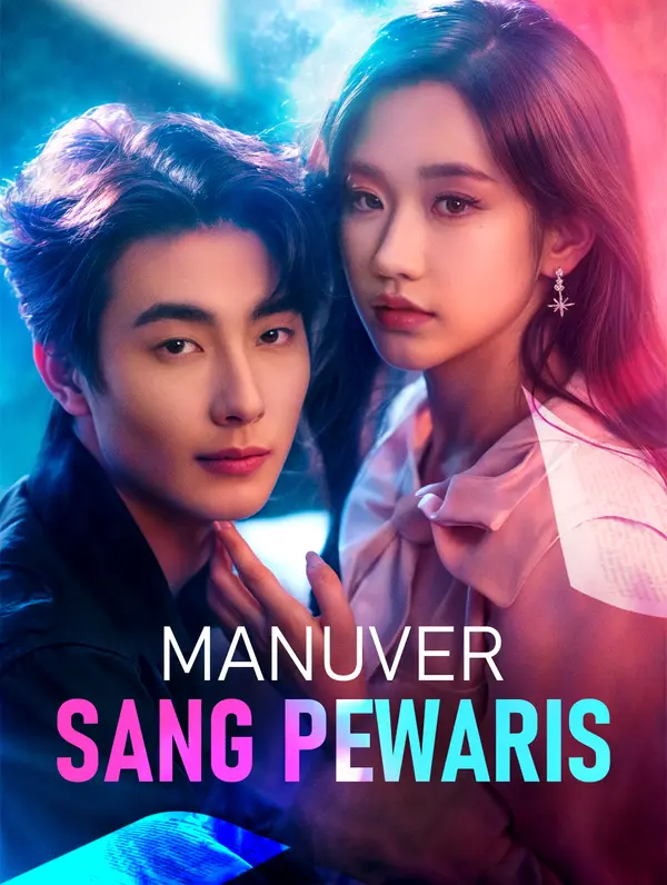 Manuver Sang Pewaris(Sulih Suara)