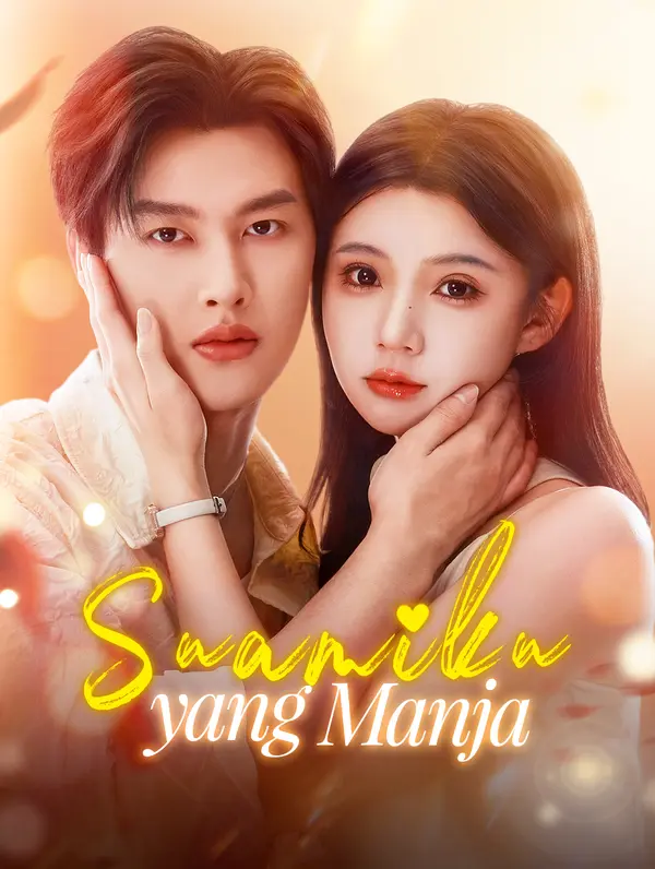 Suamiku yang Manja(Sulih Suara)