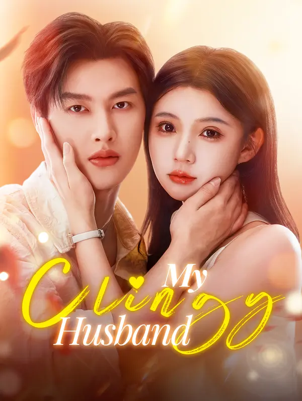 My Clingy Husband(Dubbed)