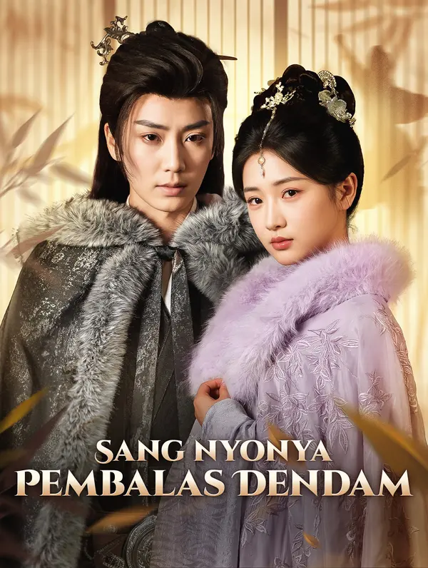 Sang Nyonya Pembalas Dendam(Sulih Suara)