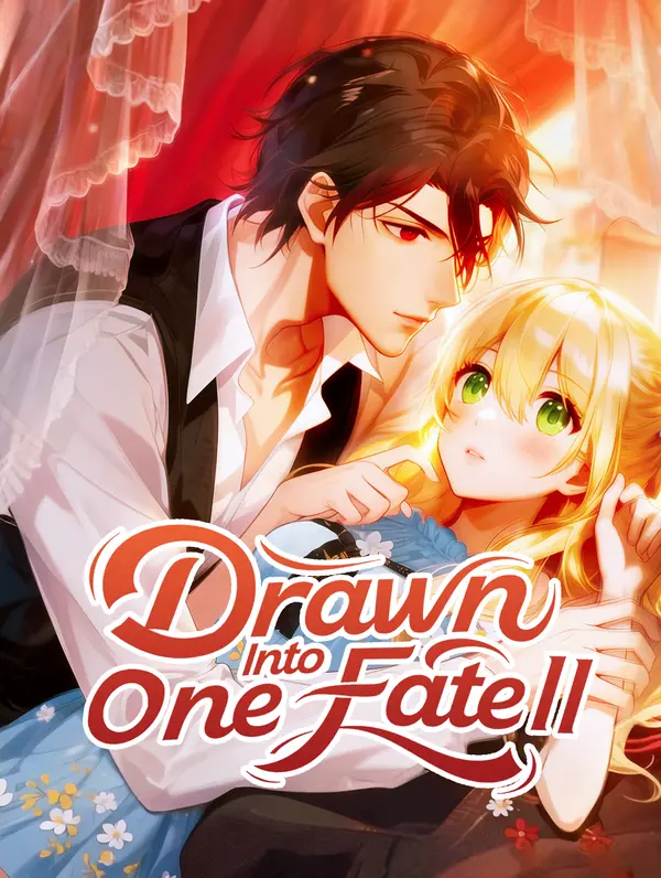 Drawn Into One Fate II(Dubbed)