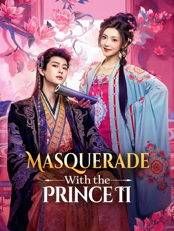 Masquerade With the Prince II(Dubbed)