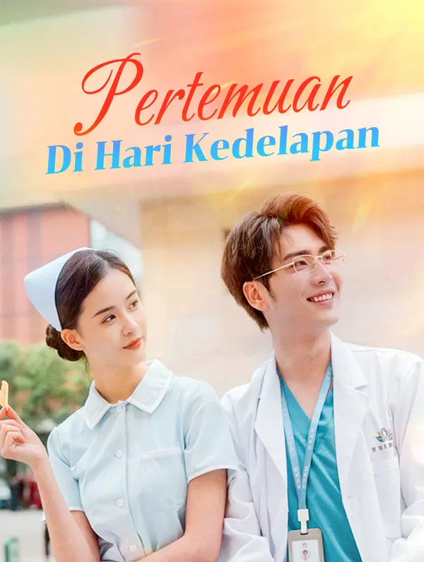 Pertemuan Di Hari Kedelapan
