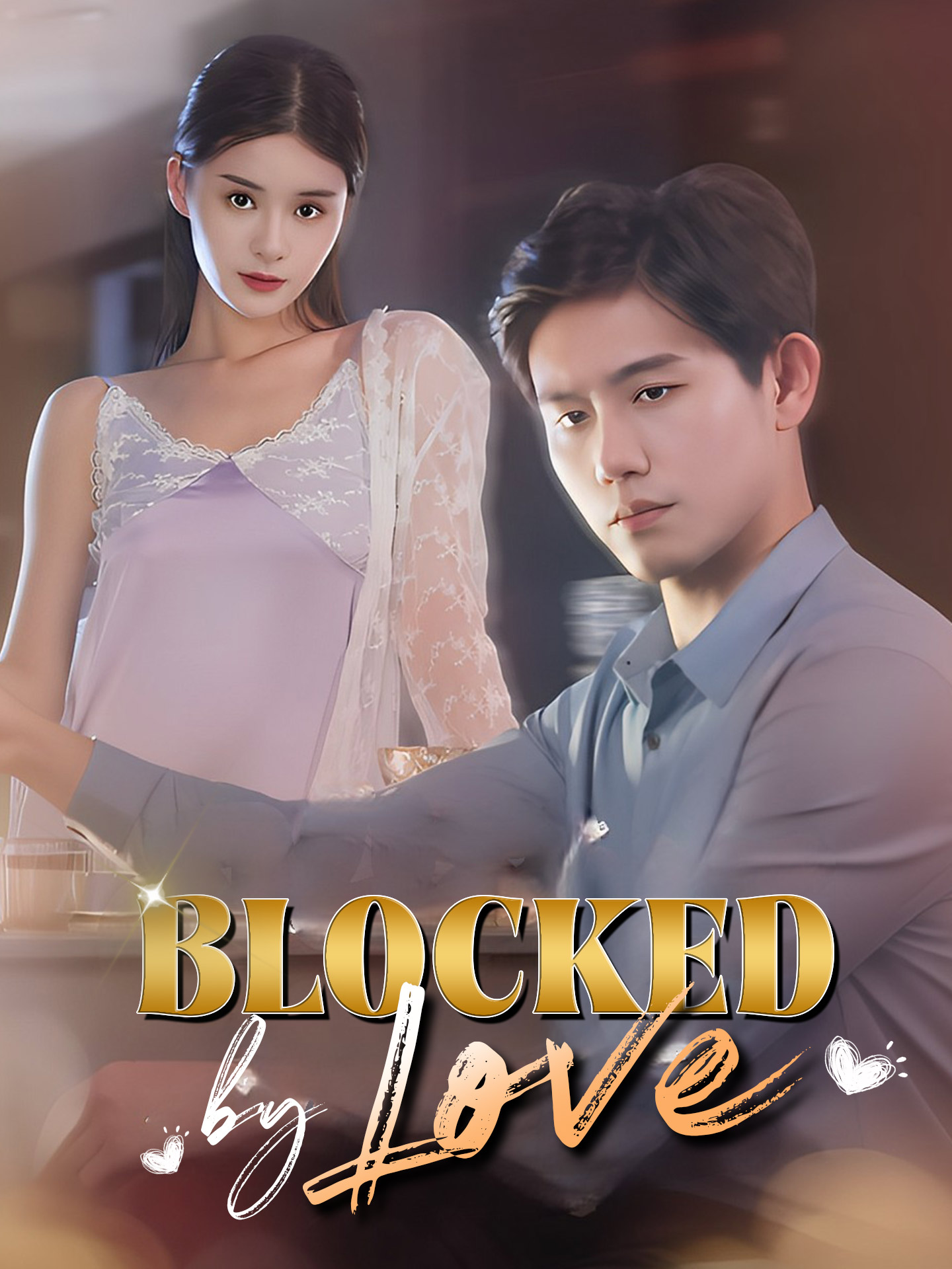 Blocked by Love