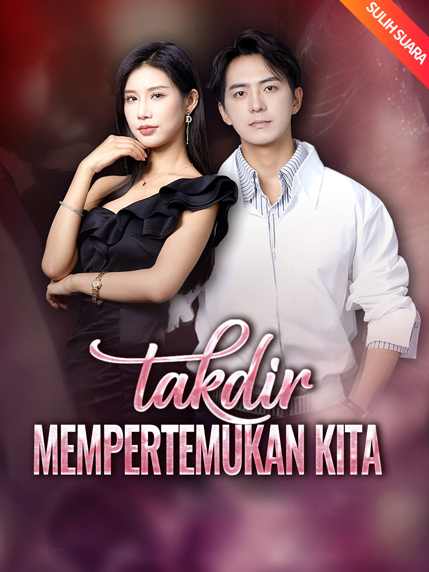 [Sulih Suara] Takdir Mempertemukan Kita