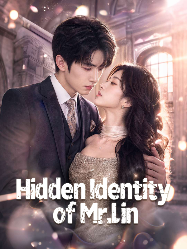 Hidden Identity of Mr.Lin