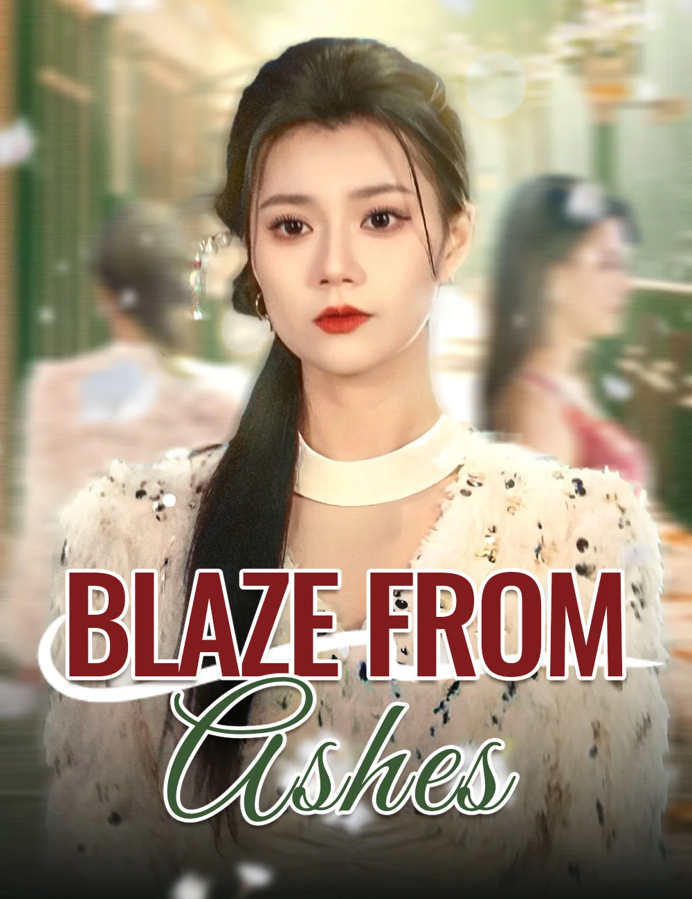 Blaze From Ashes - Counterattack Short Drama | Melolo