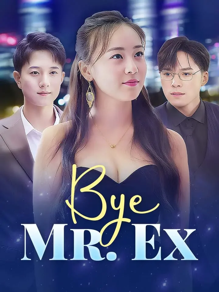 Bye, Mr. Ex - Counterattack Short Drama | Melolo