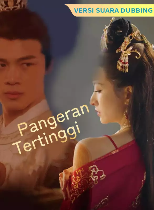 [Versi suara dubbing] Pangeran Tertinggi
