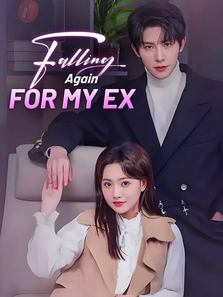 Falling Again For My Ex - CEO Short Drama | Melolo