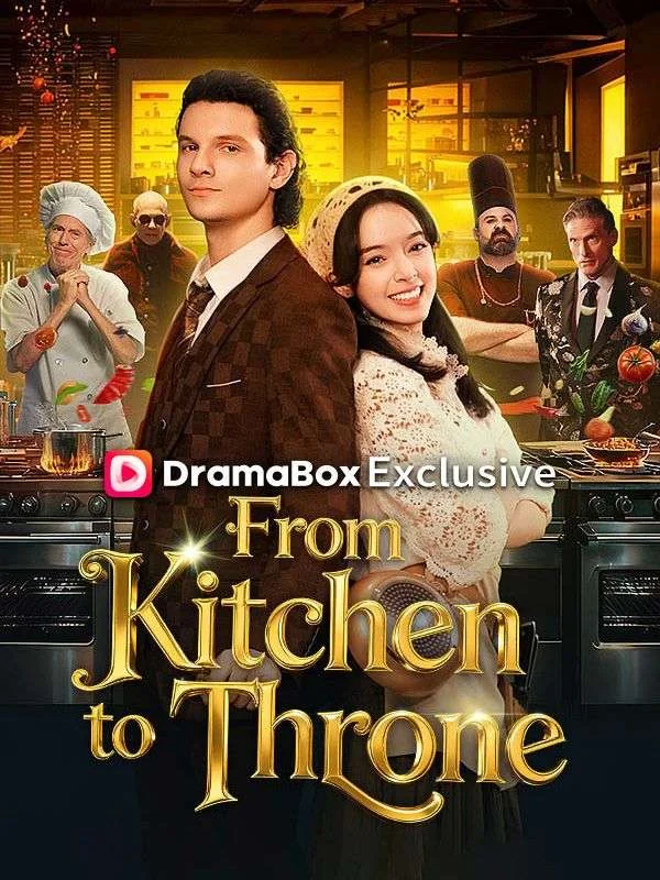 From Kitchen to Throne - CEO Short Drama | Melolo
