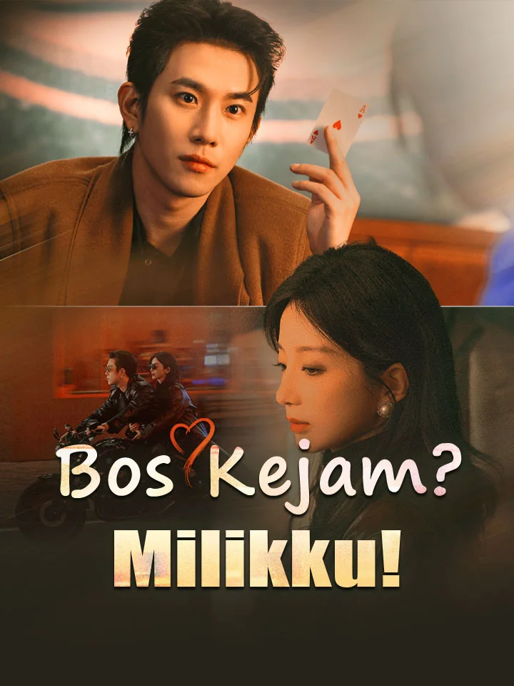 Bos Kejam? Milikku!