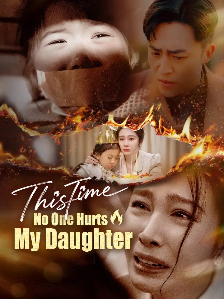 This Time, No One Hurts My Daughter
