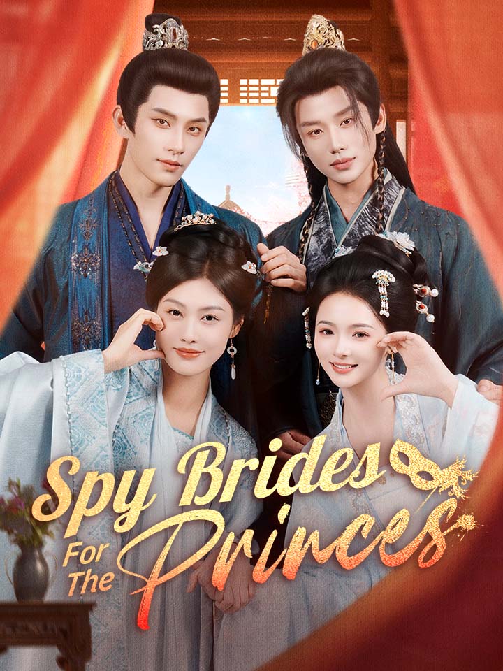 Spy Brides For The Princes