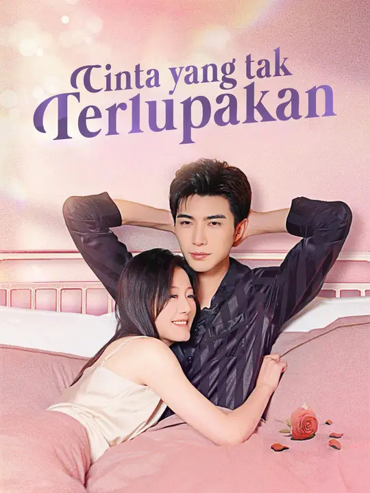 Cinta yang tak terlupakan