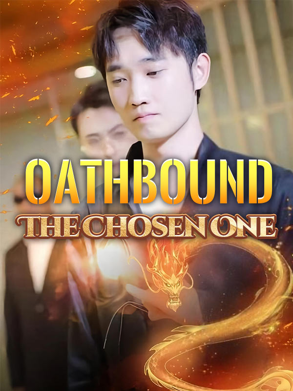 Oathbound: The Chosen One