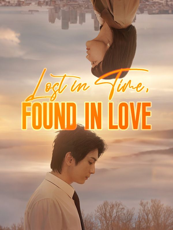 Lost in Time, Found in Love