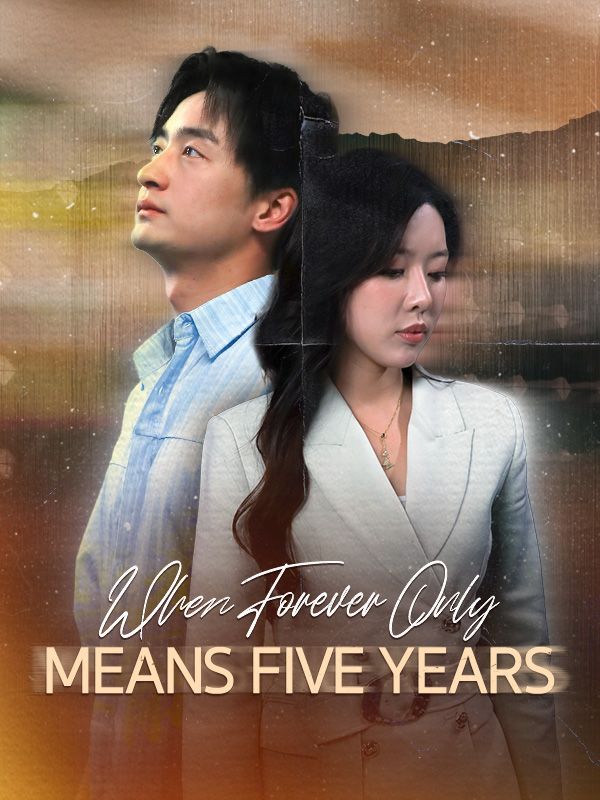 When Forever Only Means Five Years (DUBBED)