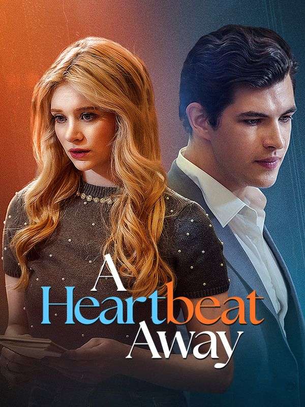 A Heartbeat Away