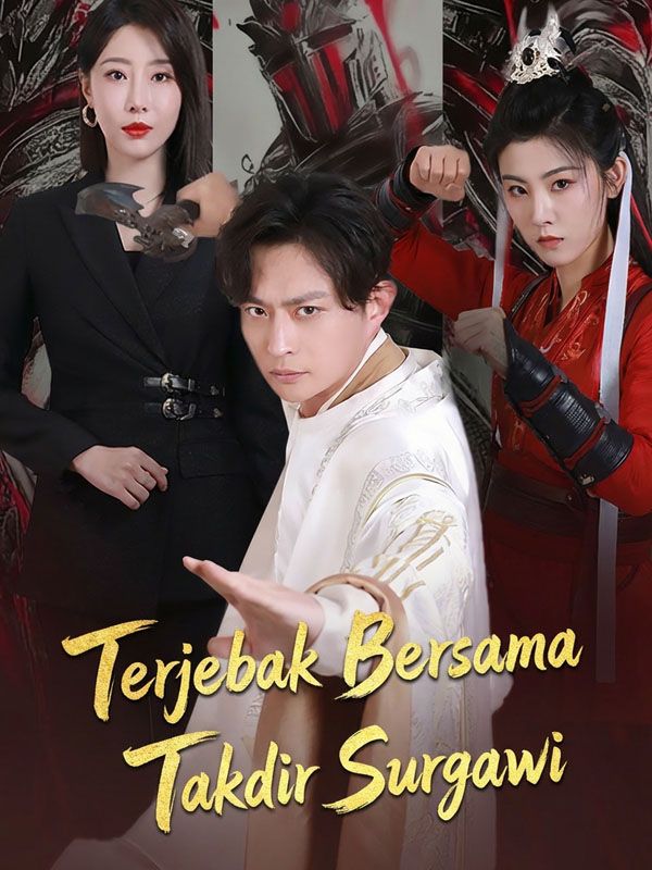 Terjebak Bersama Takdir Surgawi