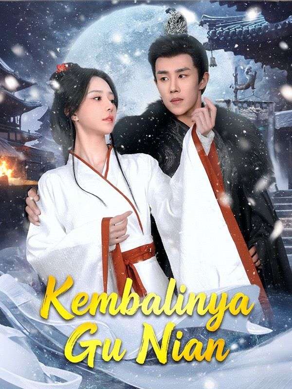 Kembalinya Gu Nian