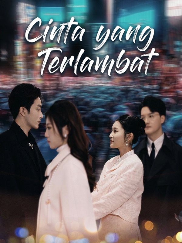 Cinta yang Terlambat