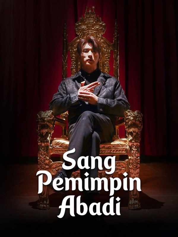 Sang Pemimpin Abadi