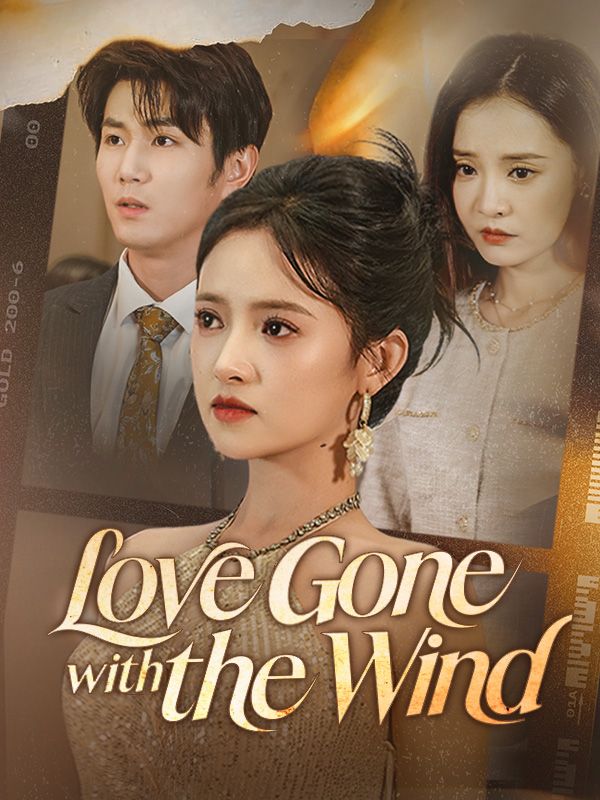 Love Gone with the Wind