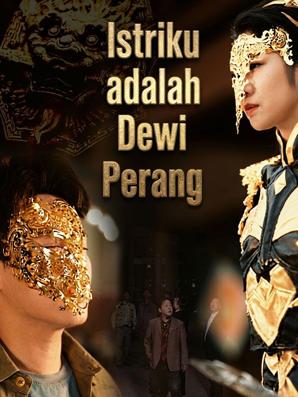 Istriku adalah Dewi Perang
