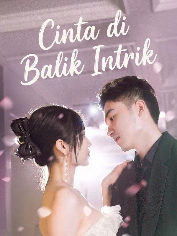Cinta di Balik Intrik