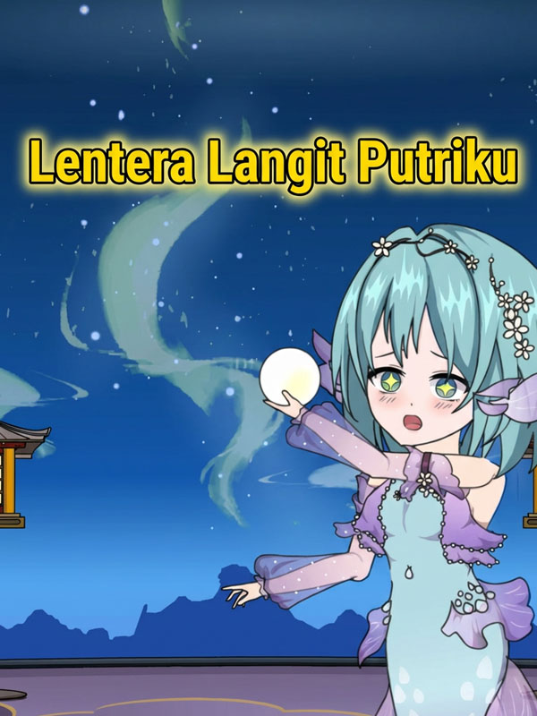 Lentera Langit Putriku
