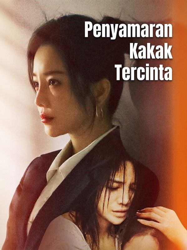Penyamaran Kakak Tercinta