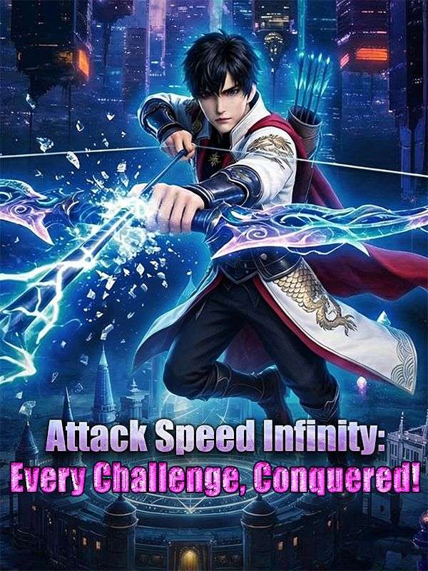Attack Speed Infinity: Every Challenge, Conquered!