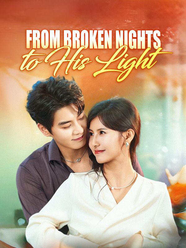 From Broken Nights to His Light (DUBBED)