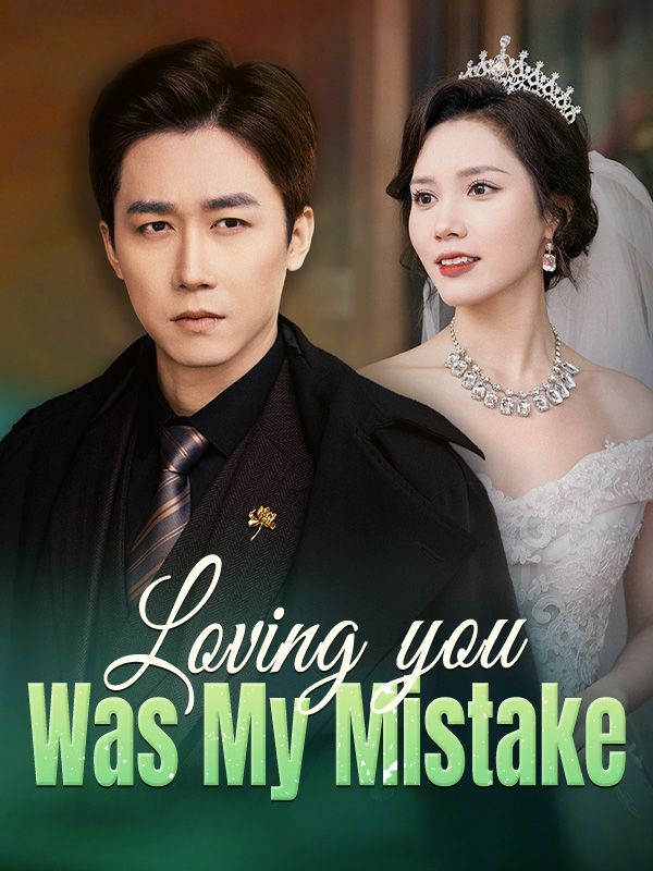 Loving You Was My Mistake（DUBBED）