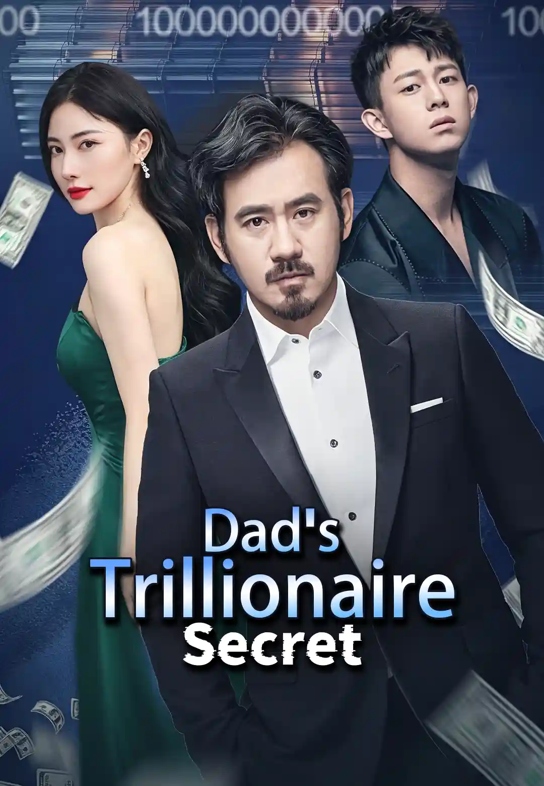 Dad's Trillionaire Secret