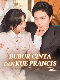 Bubur Cinta dan Kue Prancis